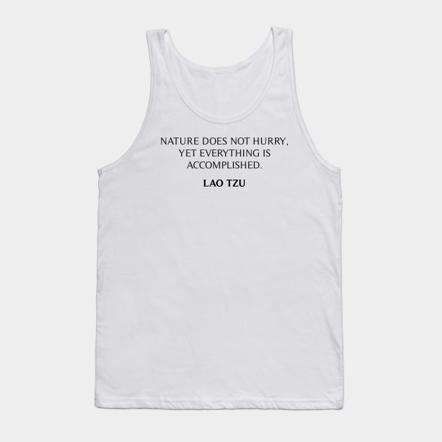 Lao Tzu Quote Tank Top by Widmore